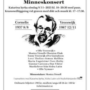 Affisch för Minneskonserten 2025 i Katarina kyrka med Cornelis Vreeswijk i porträtt, datum 9 november, medverkande artister och biljettinformation.